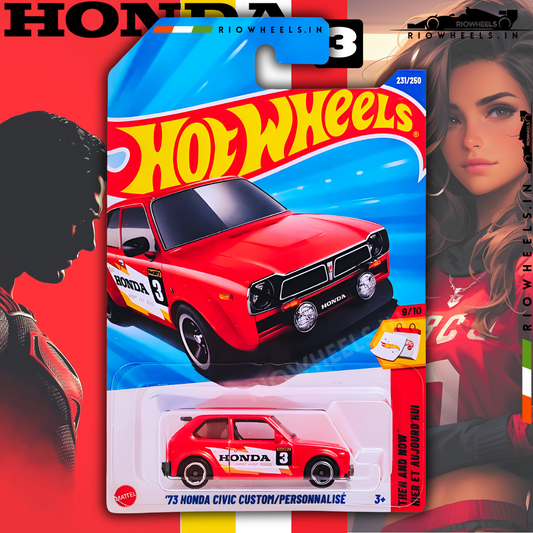 339/- || 73 HONDA CIVIC CUSTOM/PERSONNALISE - HOT WHEELS